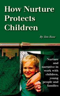 Book cover for How Nurture Protects Children