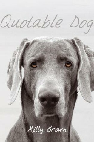 Cover of Quotable Dogs