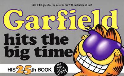 Book cover for Garfield Hits the Big Time 25