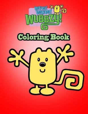 Book cover for Wow! Wow! Wubbzy! Coloring Book