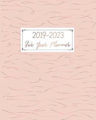 Book cover for 2019-2023 Five Year Monthly Planner