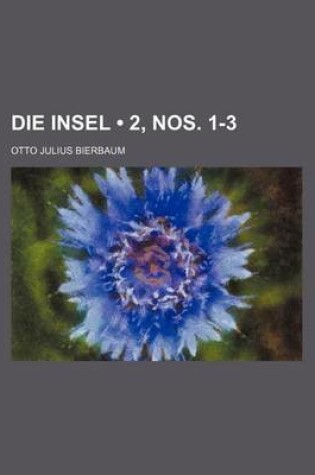 Cover of Die Insel (2, Nos. 1-3)