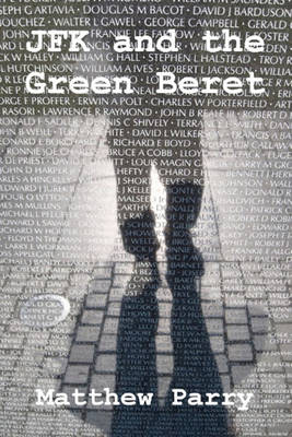 Book cover for JFK and the Green Beret