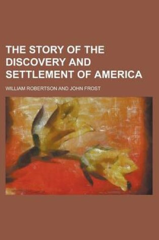 Cover of The Story of the Discovery and Settlement of America