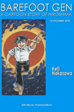 Cover of Barefoot Gen #6: Writing The Truth