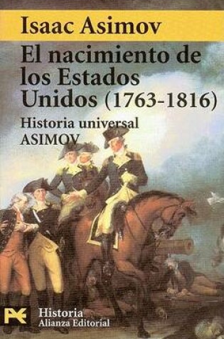 Cover of El Nacimiento de Los Estados Unidos