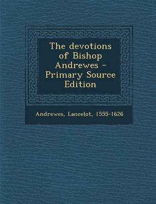 Book cover for The Devotions of Bishop Andrewes