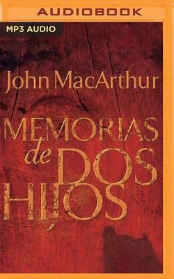 Book cover for Memorias de dos hijos