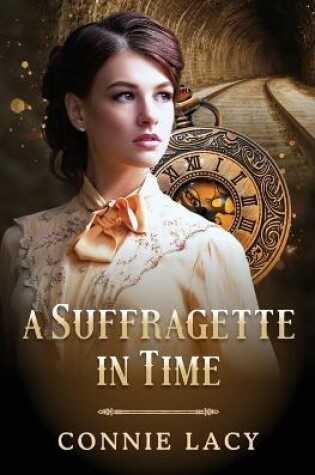 Cover of A Suffragette in Time