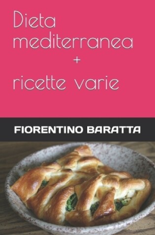 Cover of Dieta mediterranea e ricette varie