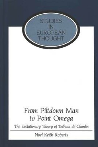 Cover of From Piltdown Man to Point Omega