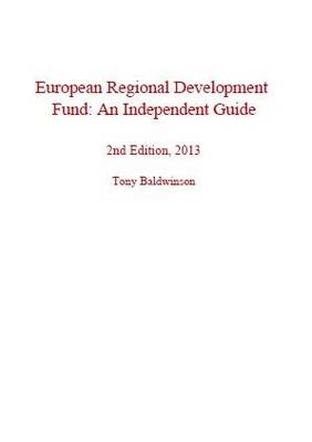 Book cover for European Regional Development Fund: An Independent Guide