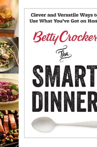 Cover of Betty Crocker the Smart Dinner