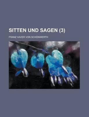 Book cover for Sitten Und Sagen (3)