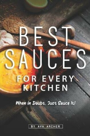 Cover of Best Sauces for Every Kitchen