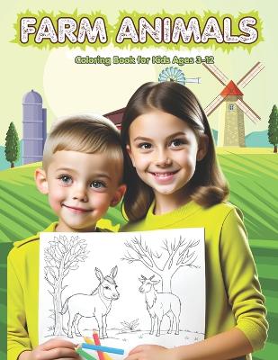 Book cover for Farm Animal Coloring Book for Kids ages 3-12