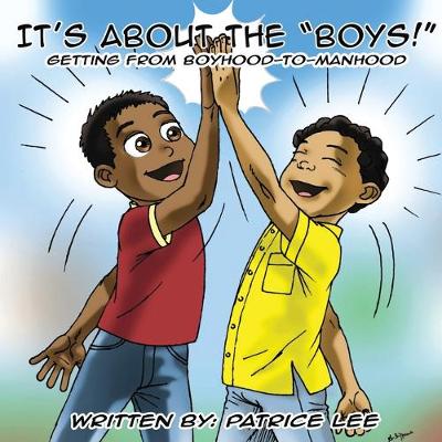 Book cover for It's About the BOYS!