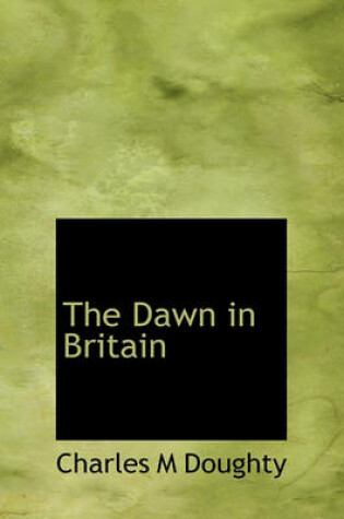 Cover of The Dawn in Britain