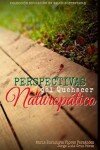 Book cover for Perspectivas del quehacer naturopático