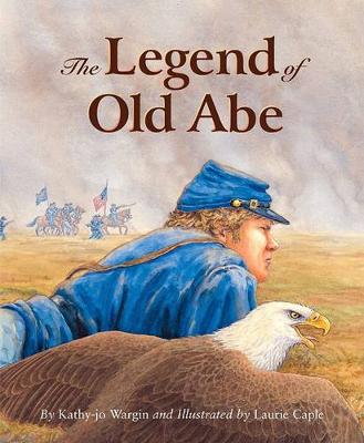 Book cover for The Legend of Old Abe