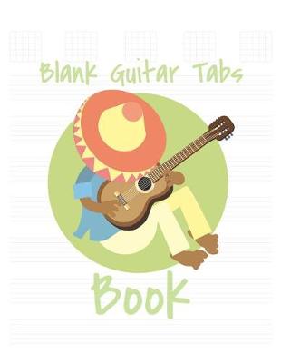 Book cover for Blank Guitar Tabs Book