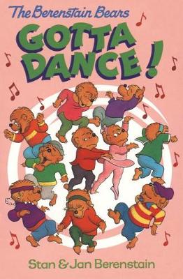 Book cover for The Berenstain Bears Gotta Dance!