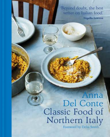 Book cover for The Classic Food of Northern Italy