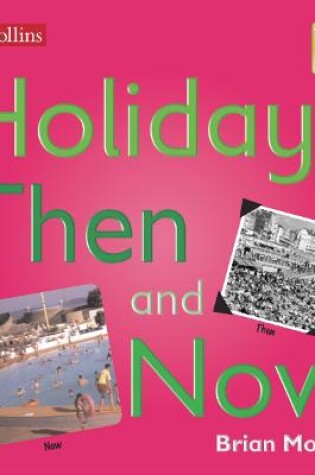 Cover of Holidays Then and Now