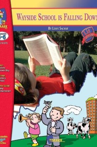 Cover of Wayside School is Falling Down, by Louis Sachar Novel Study Grades 4-6