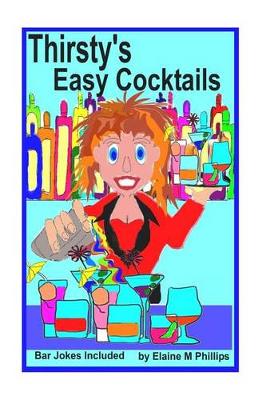 Cover of Thirsty's Easy Cocktails