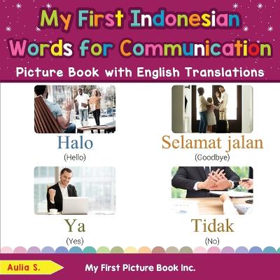 Cover of My First Indonesian Words for Communication Picture Book with English Translations