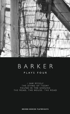 Book cover for Barker: Plays Four