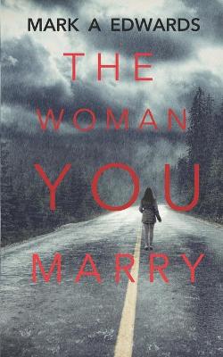 Book cover for The Woman You Marry