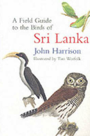 Cover of A Field Guide to the Birds of Sri Lanka
