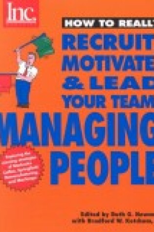 Cover of How to Really Recruit, Motivate and Lead Your Team