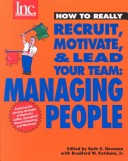 Book cover for How to Really Recruit, Motivate and Lead Your Team