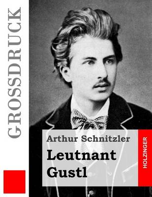 Book cover for Leutnant Gustl (Grossdruck)