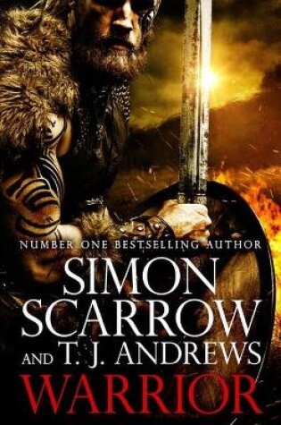 Cover of Warrior: The epic story of Caratacus, warrior Briton and enemy of the Roman Empire…