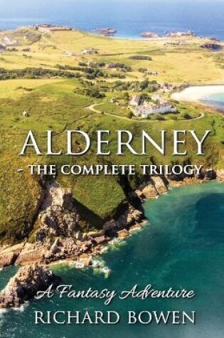 Cover of Alderney - The Complete Trilogy