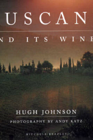 Cover of Tuscany and Its Wines