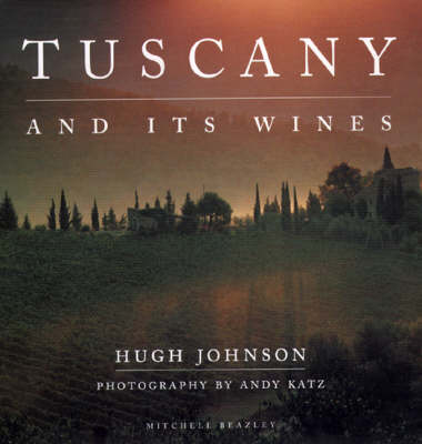 Book cover for Tuscany and Its Wines