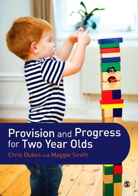 Book cover for Provision and Progress for Two Year Olds