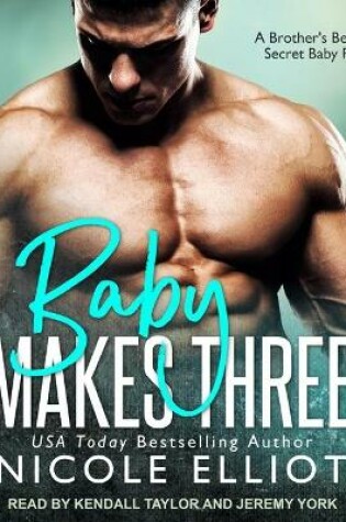 Cover of Baby Makes Three