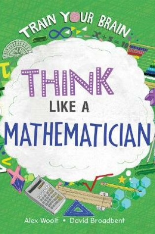 Cover of Think Like a Mathematician