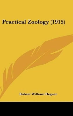 Book cover for Practical Zoology (1915)