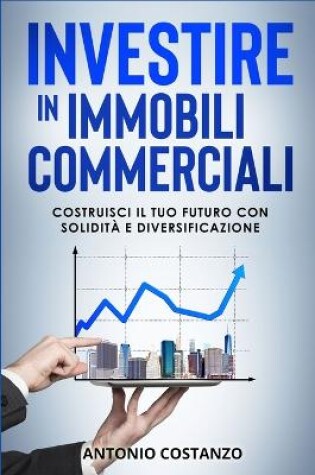 Cover of Investire in Immobili Commerciali