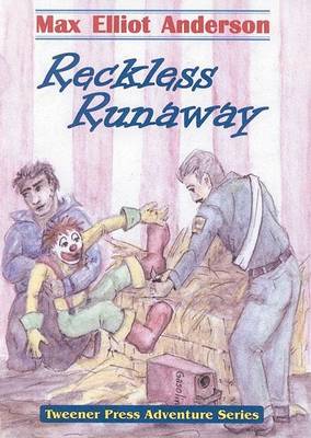 Book cover for Reckless Runaway