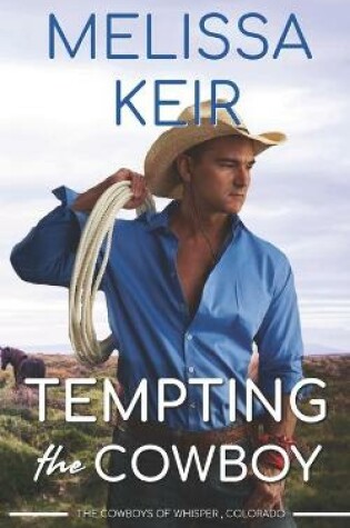 Cover of Tempting the Cowboy