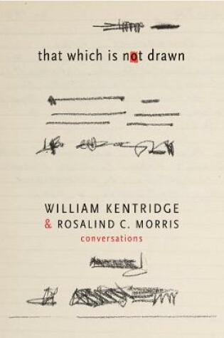 Cover of That Which Is Not Drawn