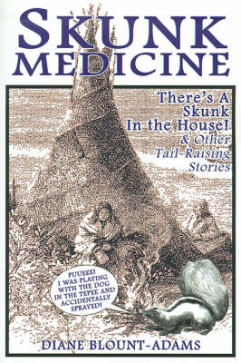 Cover of Skunk Medicine